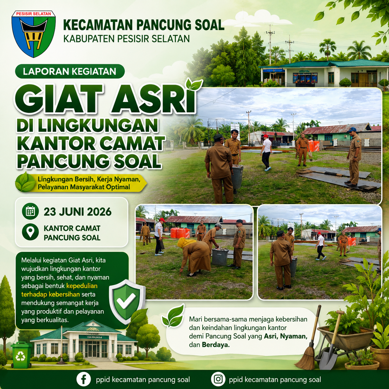 GIAT ASRI WUJUDKAN LINGKUNGAN KANTOR YANG BERSIH