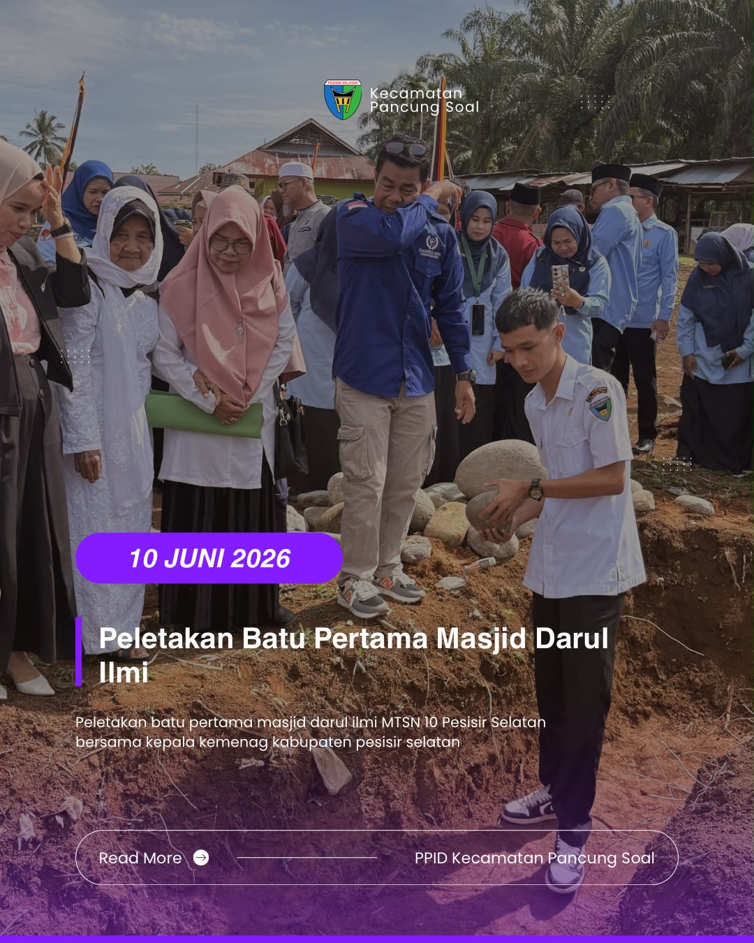 PELETAKAN BATU PERTAMA PEMBANGUNAN MASJID DARUL ILMI MTSN 10 PESISIR SELATAN
